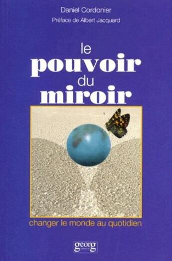 Couverture du livre « Le pouvoir du miroir » de Cordonier/Danie aux éditions Georg