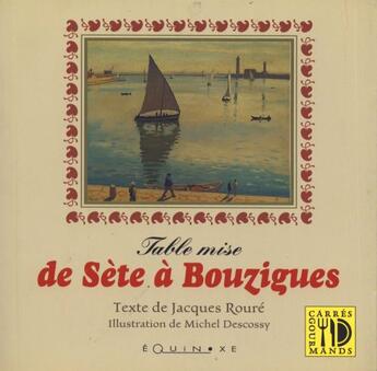 Couverture du livre « Table mise ; de Sète à Bouzigues » de  aux éditions Equinoxe