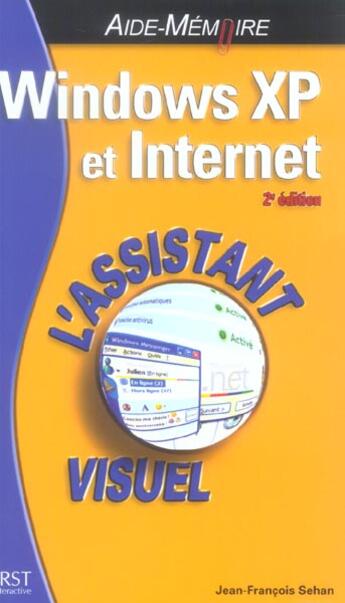 Couverture du livre « Windows Xp Et Internet » de Jean-Francois Sehan aux éditions First Interactive