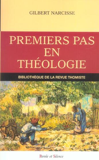 Couverture du livre « Premiers pas en theologie » de Narcisse Gilb aux éditions Parole Et Silence