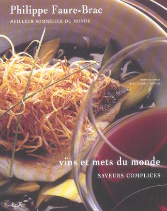 Couverture du livre « Vins et mets du monde » de Philippe Faure-Brac aux éditions Epa