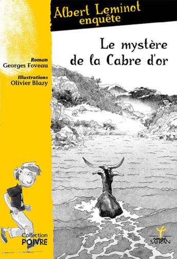 Couverture du livre « Le mystère de la cabre d'or » de Georges Foveau aux éditions Rouge Safran