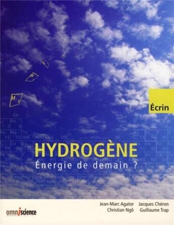 Couverture du livre « Hydrogène » de Agator/Cheron/Ngo aux éditions Omniscience