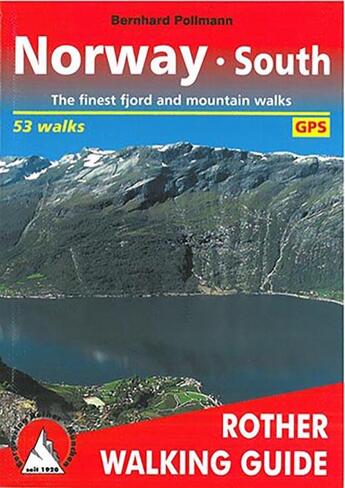 Couverture du livre « Norway south ; the finest fjord and moutain walks » de Bernhart Pollmann aux éditions Rother