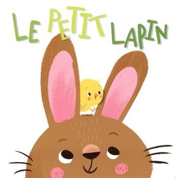 Couverture du livre « Le petit lapin » de Genie Espinosa aux éditions Editions Tam Tam