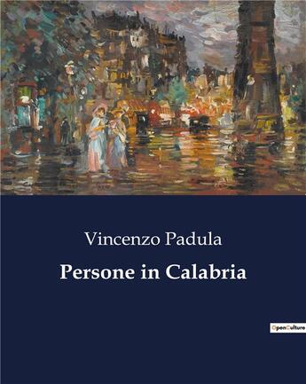 Couverture du livre « Persone in Calabria » de Padula Vincenzo aux éditions Culturea