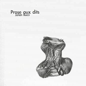 Couverture du livre « Prose aux dits » de Julien Bucci aux éditions Nuit Myrtide