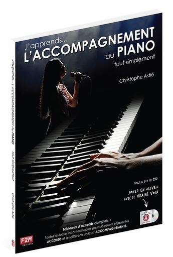 Couverture du livre « L'accompagnement au piano » de Christophe Astié aux éditions F2m