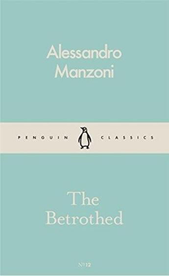 Couverture du livre « Betrothed, The » de Alessandro Manzoni aux éditions Adult Pbs