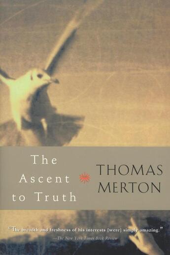 Couverture du livre « The Ascent to Truth » de Thomas Merton aux éditions Houghton Mifflin Harcourt