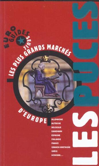 Couverture du livre « Les puces. les plus grands marches d'europe » de Emmanuel Moses aux éditions Seuil