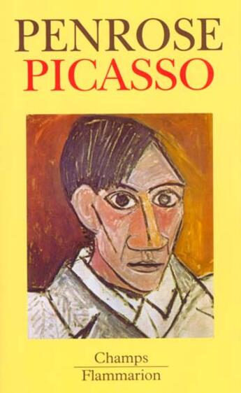 Couverture du livre « Picasso » de Penrose/Apollinaire aux éditions Flammarion