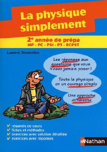 Couverture du livre « Physique ; 2ème année MPSI-PCSI-PTSI-BCPST (édition 2009) » de Laurent Desmottes aux éditions Nathan