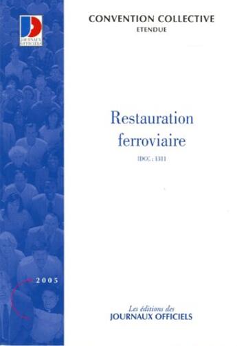 Couverture du livre « Restauration ferroviaire » de  aux éditions Direction Des Journaux Officiels