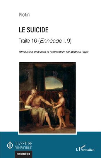 Couverture du livre « Le suicide » de Plotin aux éditions L'harmattan