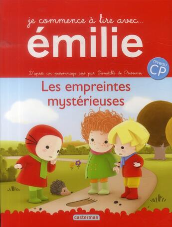 Couverture du livre « Je commence à lire avec Emilie t.3 ; les empreintes mystérieuses ; niveau CP » de Domitille De Pressense aux éditions Casterman