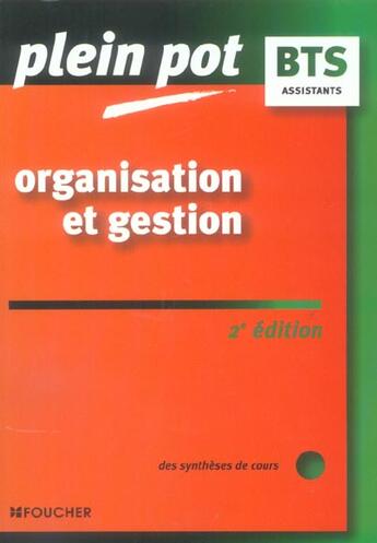 Couverture du livre « ORGANISATION ET GESTION ; ASSISTANTS » de Odile Girault aux éditions Foucher