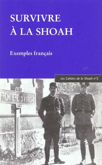 Couverture du livre « Survivre à la Shoah : Les Cahiers de la Shoah N°5 » de  aux éditions Belles Lettres