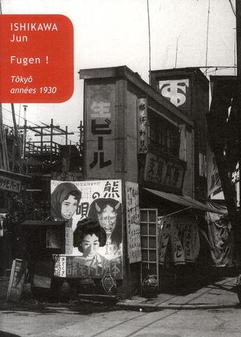 Couverture du livre « Fugen ! Tôkyô années 1930 » de Ishikawa/Jun aux éditions Belles Lettres