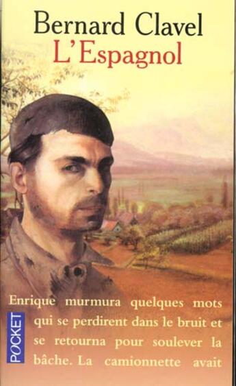 Couverture du livre « L'Espagnol » de Bernard Clavel aux éditions Pocket