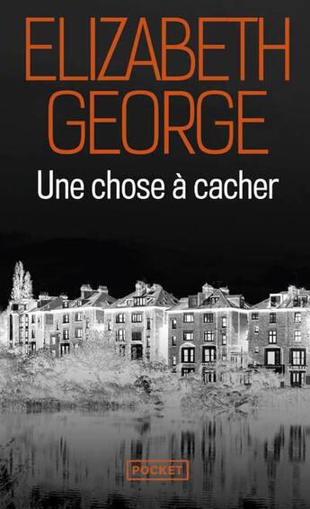 Couverture du livre « Une chose à cacher » de Elizabeth George aux éditions Pocket