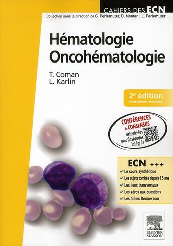 Couverture du livre « Hématologie ; onco-hématologie (2e édition) » de Lionel Karlin et Tereza Coman aux éditions Elsevier-masson