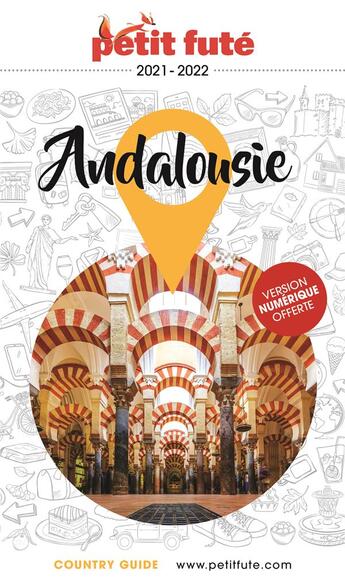 Couverture du livre « Guide andalousie 2021 petit fute » de Collectif Petit Fute aux éditions Le Petit Fute