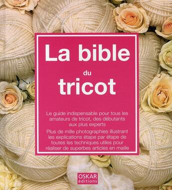 Couverture du livre « La bible du tricot » de Margie Bauer aux éditions Oskar