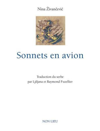 Couverture du livre « Sonnets en avion » de Nina Zivancevic aux éditions Non Lieu