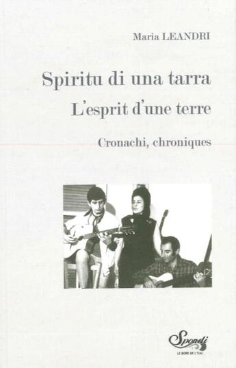 Couverture du livre « Spiritu di una tarra ; l'esprit d'une terre » de Maria Leandri aux éditions Bord De L'eau