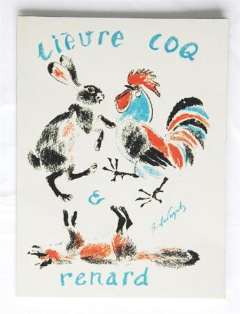 Couverture du livre « Lièvre, coq et renard » de Vladimir Lebedev et Marchak aux éditions Orbis Pictus Club