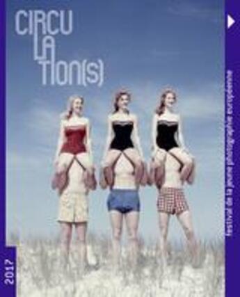 Couverture du livre « Circulation(s) ; festival de la jeune photographie européenne (édition 2017) » de Fetart aux éditions Editions Flblb