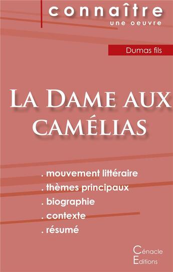 Couverture du livre « La dame aux camélias, de Alexandre Dumas » de  aux éditions Editions Du Cenacle