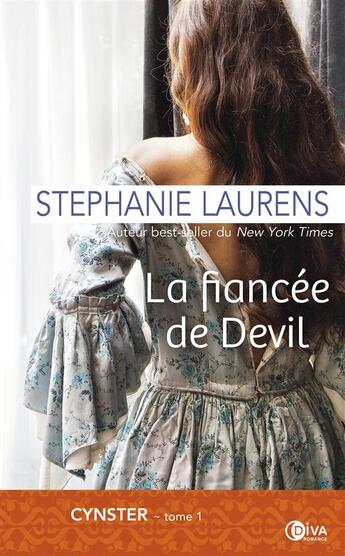 Couverture du livre « Cynster Tome 1 : la fiancée de Devil » de Stephanie Laurens aux éditions Diva