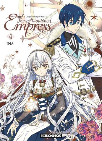 Couverture du livre « The abandoned empress Tome 4 » de Yuna et Ina aux éditions Kbooks