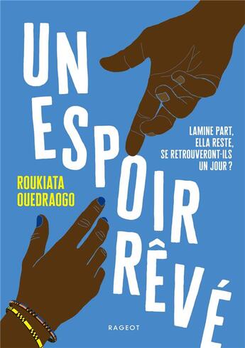Couverture du livre « Un espoir rêvé » de Roukiata Ouedraogo aux éditions Rageot