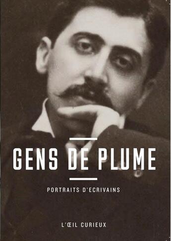 Couverture du livre « Gens de plume : portraits d'ecrivains » de Flora Triebel aux éditions Bnf Editions