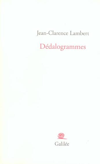 Couverture du livre « Dedalogrammes » de Lambert/Cremonini aux éditions Galilee