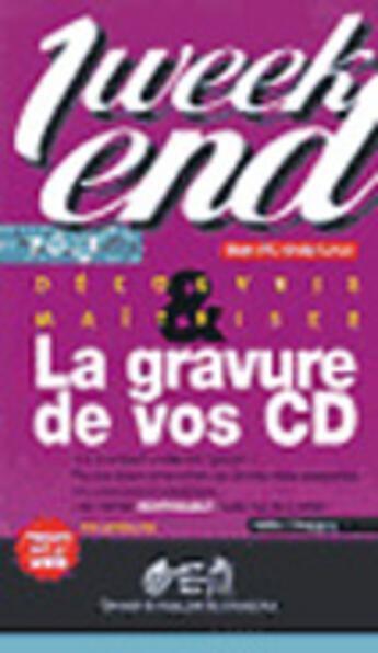 Couverture du livre « Gravure de vos cd (1 w-e) » de Chappuy aux éditions Eyrolles