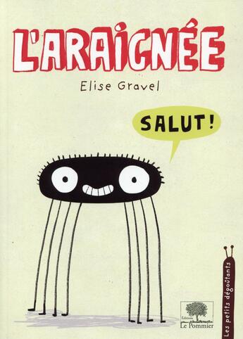 Couverture du livre « L'araignée » de Elise Gravel aux éditions Le Pommier