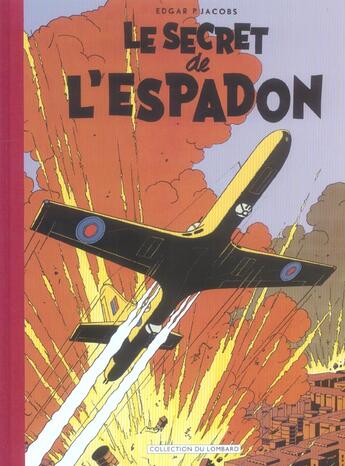 Couverture du livre « Millesimes - le secret de l'espadon (t1 a 3) » de Edgar Pierre Jacobs aux éditions Lombard