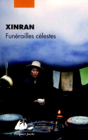 Couverture du livre « Funérailles célestes » de Xinran aux éditions Picquier