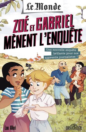 Couverture du livre « Zoé et Gabriel mènent l'enquête Tome 2 : une ferme pas comme les autres » de Chloe Bomcan et Cyrielle Pisapia aux éditions Les Livres Du Dragon D'or