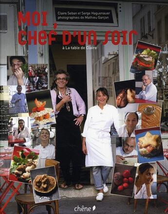 Couverture du livre « Moi, chef d'un soir » de S Haguenauer et Garco aux éditions Chene