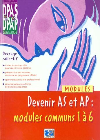 Couverture du livre « Devenir as-ap ; enseignement complet modules 1 a 6 » de Jacqueline Bregetzer aux éditions Lamarre