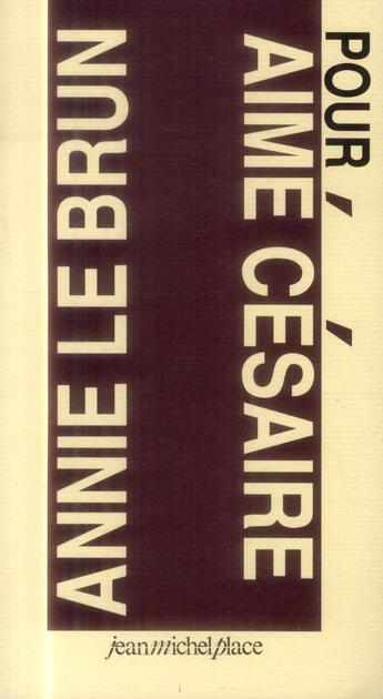 Couverture du livre « Pour Césaire » de Annie Le Brun aux éditions Nouvelles Editions Place