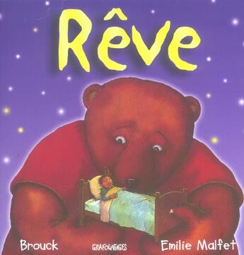 Couverture du livre « Reve » de Brouck et Emilie Malfet aux éditions Grafouniages