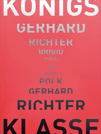 Couverture du livre « Gerhard richter brigid polk konigsklasse iii » de Thierolf Corinna/Knu aux éditions Hirmer