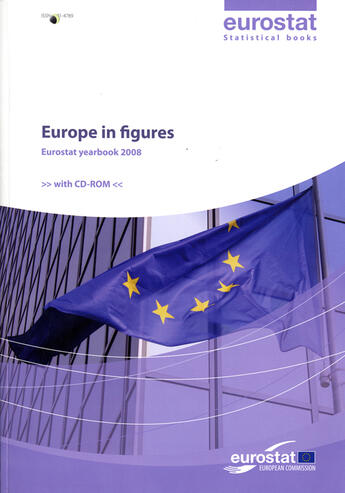 Couverture du livre « Europe in figures ; Eurostat yearbook 2008 » de  aux éditions Documentation Francaise