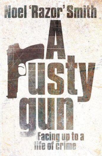 Couverture du livre « A Rusty Gun » de Smith Noel 